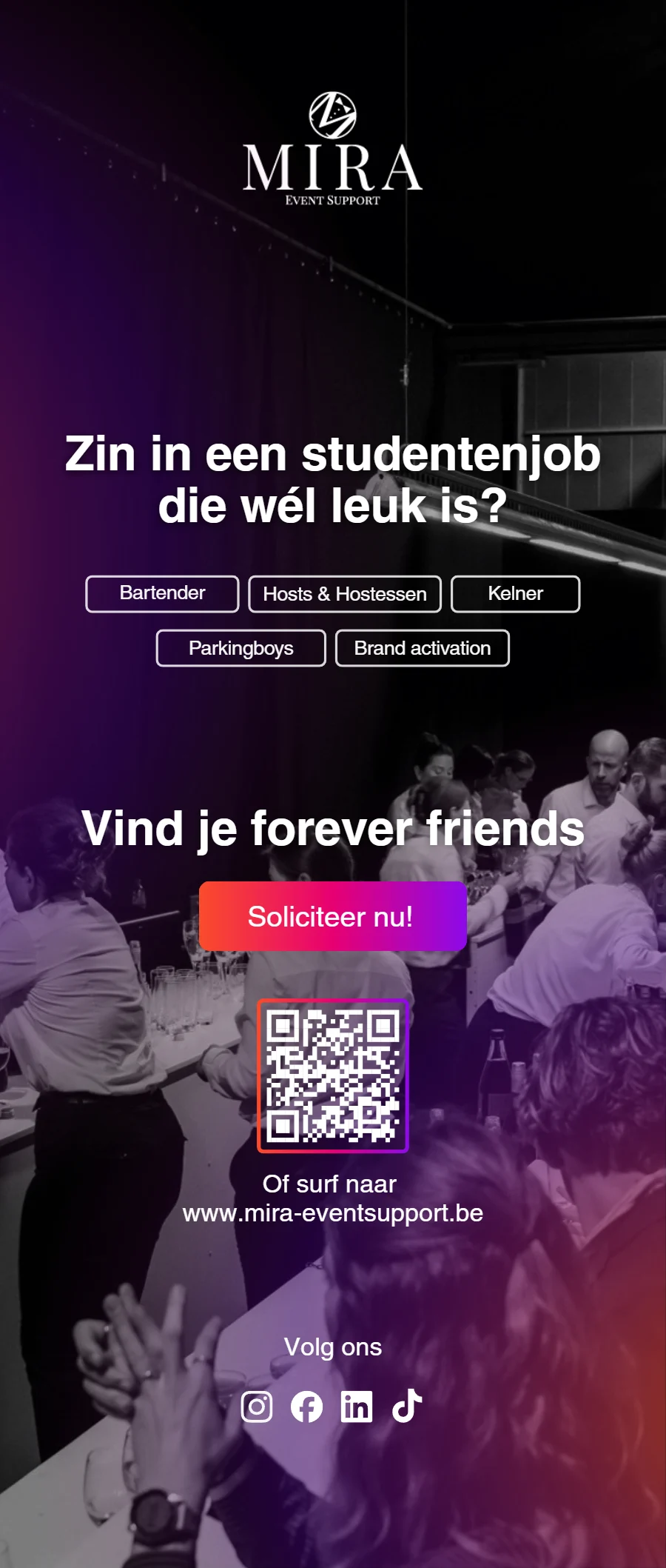 Roll-up banner voor MIRA Event Support: Zin in een studentenjob die wél leuk is?